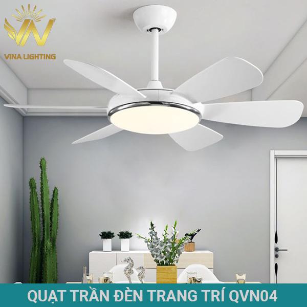 Quạt trần đèn trang trí QVN04 cánh trắng - Thiết Bị Chiếu Sáng Vina Lighting - Công Ty TNHH Thiết Bị Điện Và Chiếu Sáng Đô Thị Vina Lighting